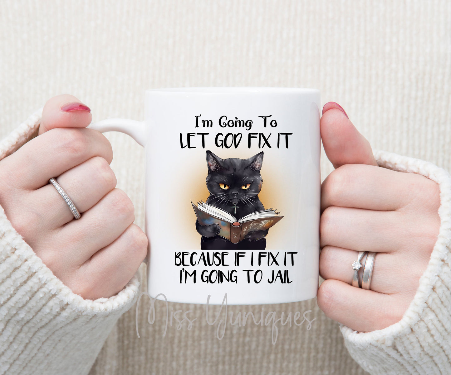 Cat Mug. Funny Sarcastic Mug