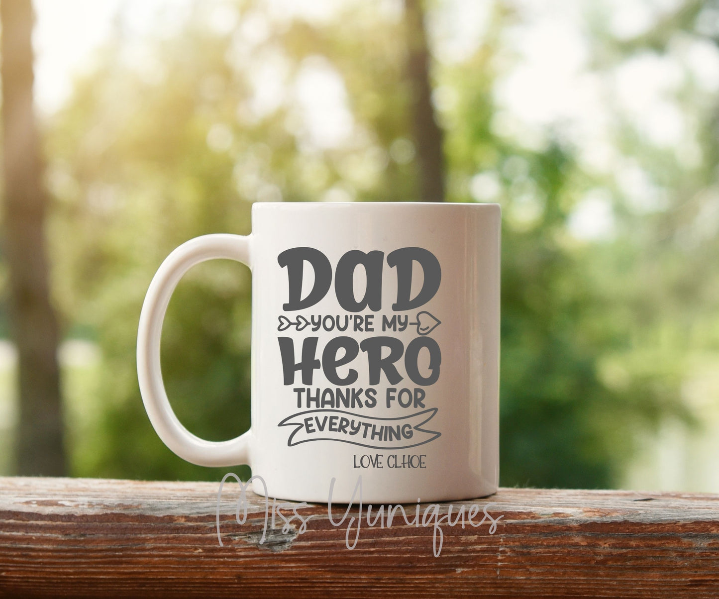 Father's Day Mug. Dad You Are My Hero Mug.