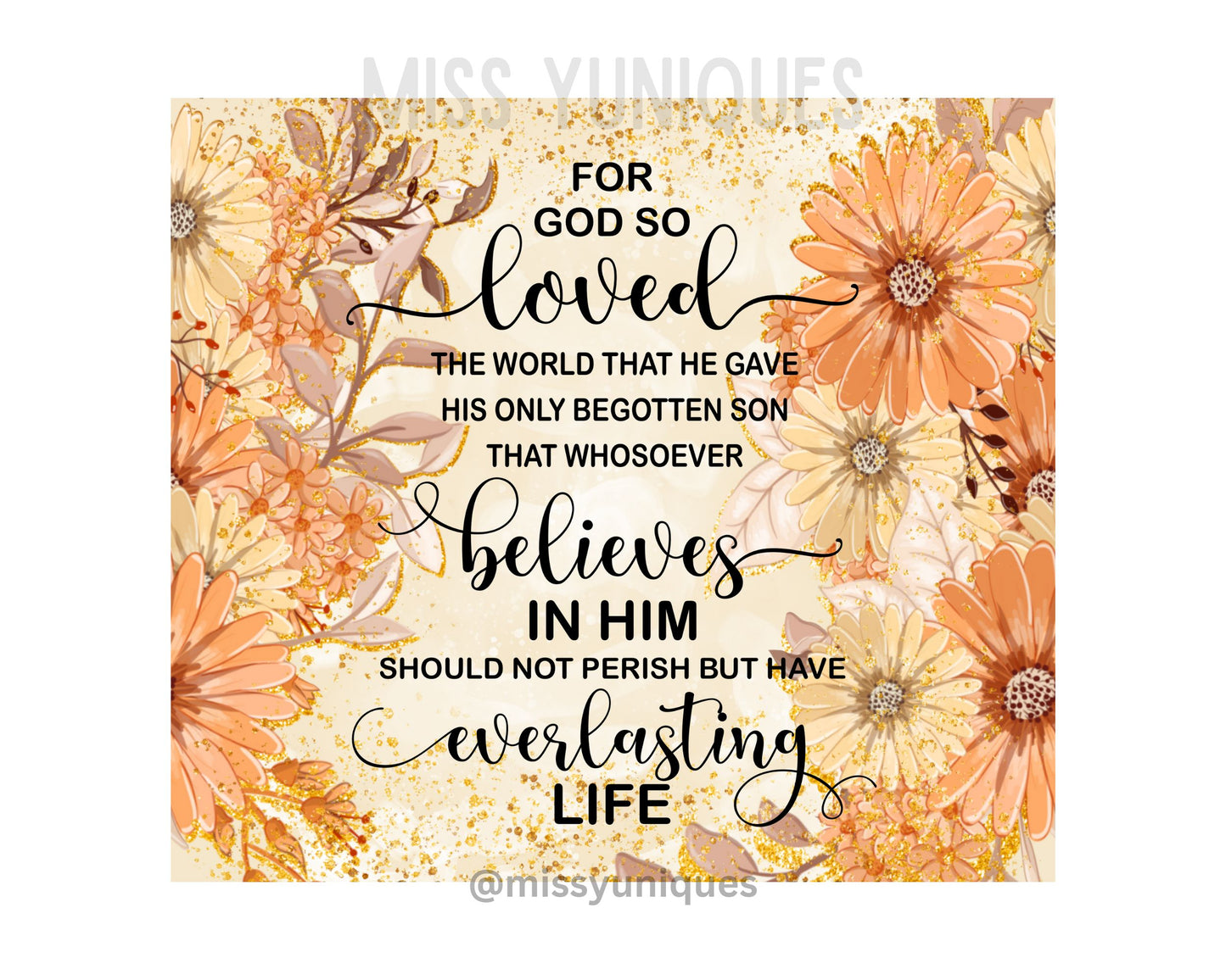 Christian Bible Verse For God So Loved Tumbler